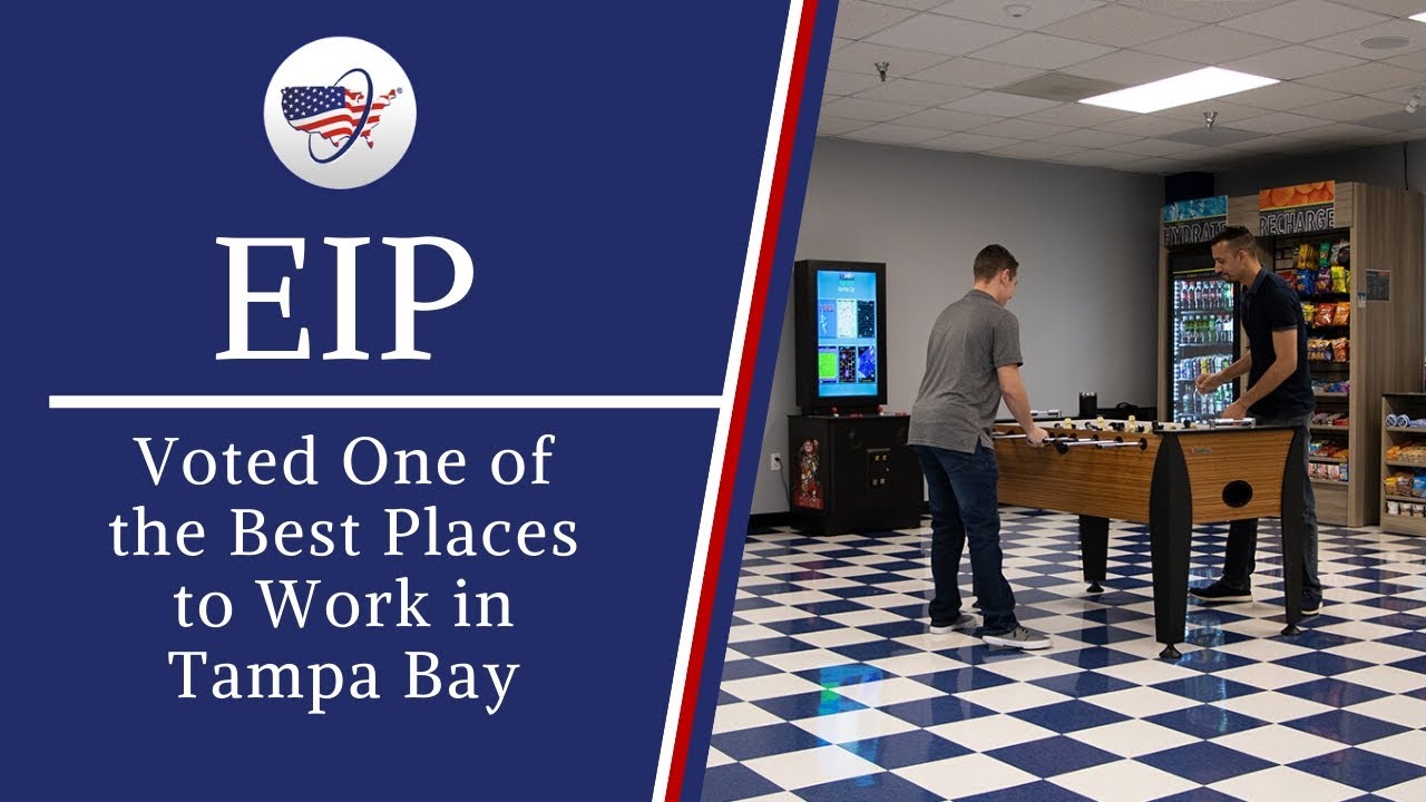 EIP - Voted One of the Best Places to Work in Tampa Bay